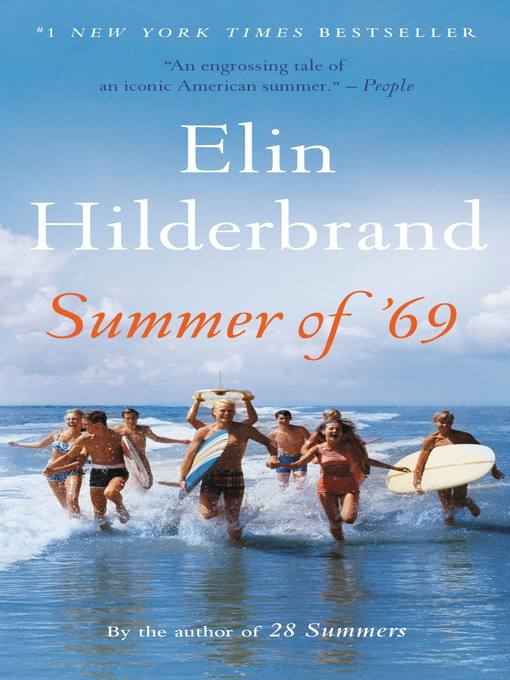 Title details for Summer of '69 by Elin Hilderbrand - Available